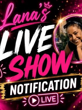 Lana's Live Show RUN!!